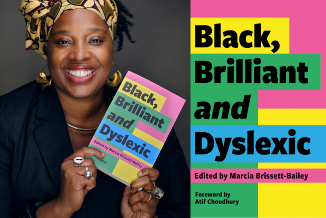 Marcia is a Black woman who is wearing gold and brown scarf onher head. She has a black blazer on with gold hoop earrings. She is smiling at the camera while holding a copy of her book, Black, Brilliant and Dyslexic